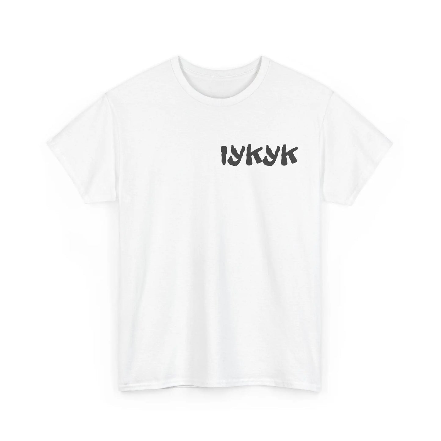 IYKYK T-shirt Printify